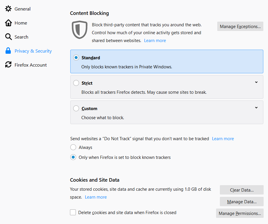 Es gibt 3 Ebenen der Inhaltsblockierung: Standard, Streng oder Benutzerdefiniert, die immer eingeschaltet oder nur dann eingeschaltet werden können, wenn Firefox so eingestellt ist, dass bekannte Tracker blockiert werden.